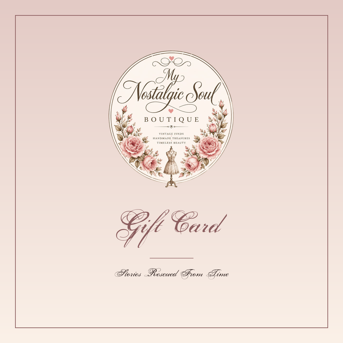My Nostalgic Soul - Pretty Gift Card